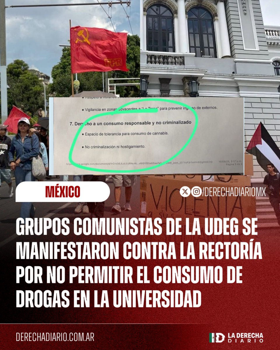 DerechaDiarioMX's tweet photo. 🚨🇲🇽 | DROGOS: Grupos comunistas de la Universidad de Guadalajara se manifestaron la semana pasada contra la rectoría, exigiendo suspender las elecciones del Consejo General Universitario porque endurecieron los controles de seguridad contra el tráfico y consumo de drogas dentro de las instalaciones de la universidad.