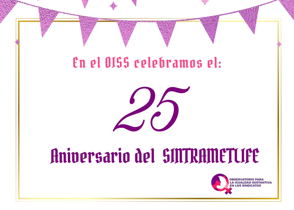 oissmex's tweet photo. 🎉 ¡Felicidades @sintrametlife por 25 años de lucha y unidad ✊! https://t.co/ZvPkAi9AjX