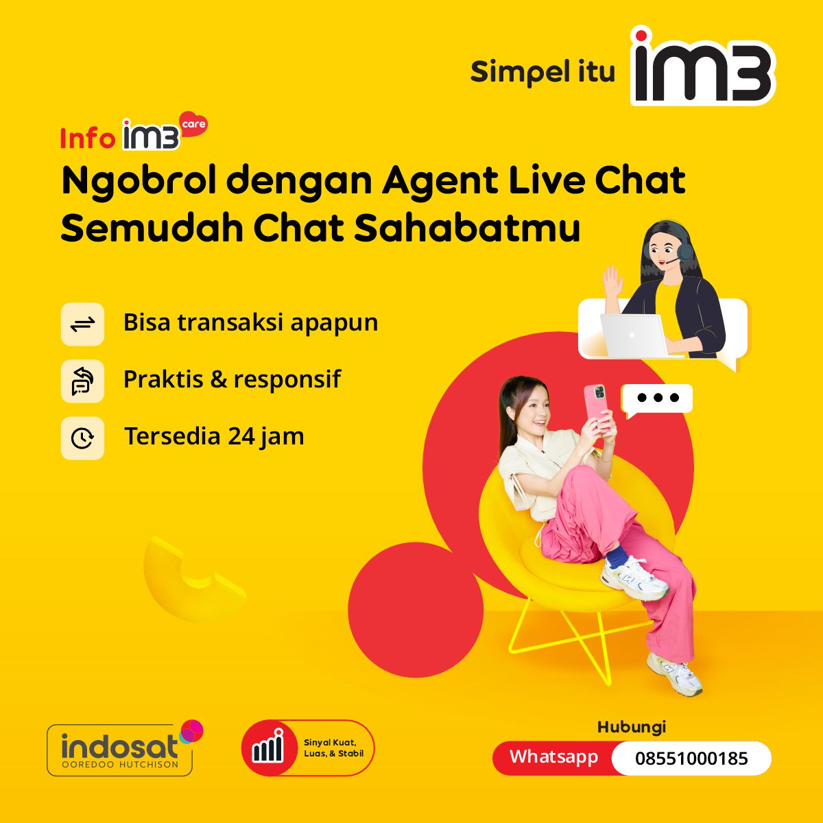 CareIM3's tweet photo. 🚀 Tanya jawab makin gampang pakai Live Chat IM3!

Cukup hubungi IM3 Official WhatsApp di 08551000185, langsung terhubung dengan agent!

Yuk #SahabatBaikku, sampaikan pertanyaan atau keluhanmu dan dapatkan solusinya dengan mudah 💛 https://t.co/iq4MPF4muR