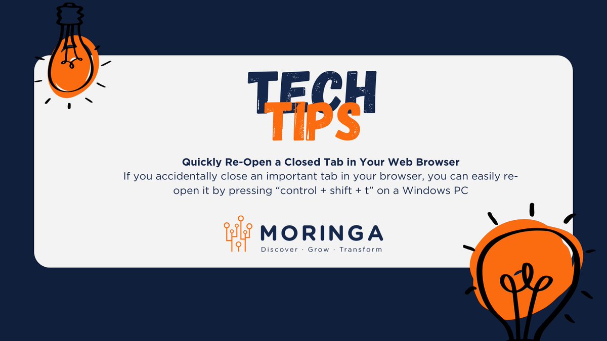 moringaschool's tweet photo. Tech Tip Tuesday:
Accidentally closed the wrong tab? ๐
Hit Ctrl + Shift + T on Windows, and itโs back like magic.
Have you tried it yet? ๐ #TechTipsTuesdays https://t.co/thnZBw0qwA