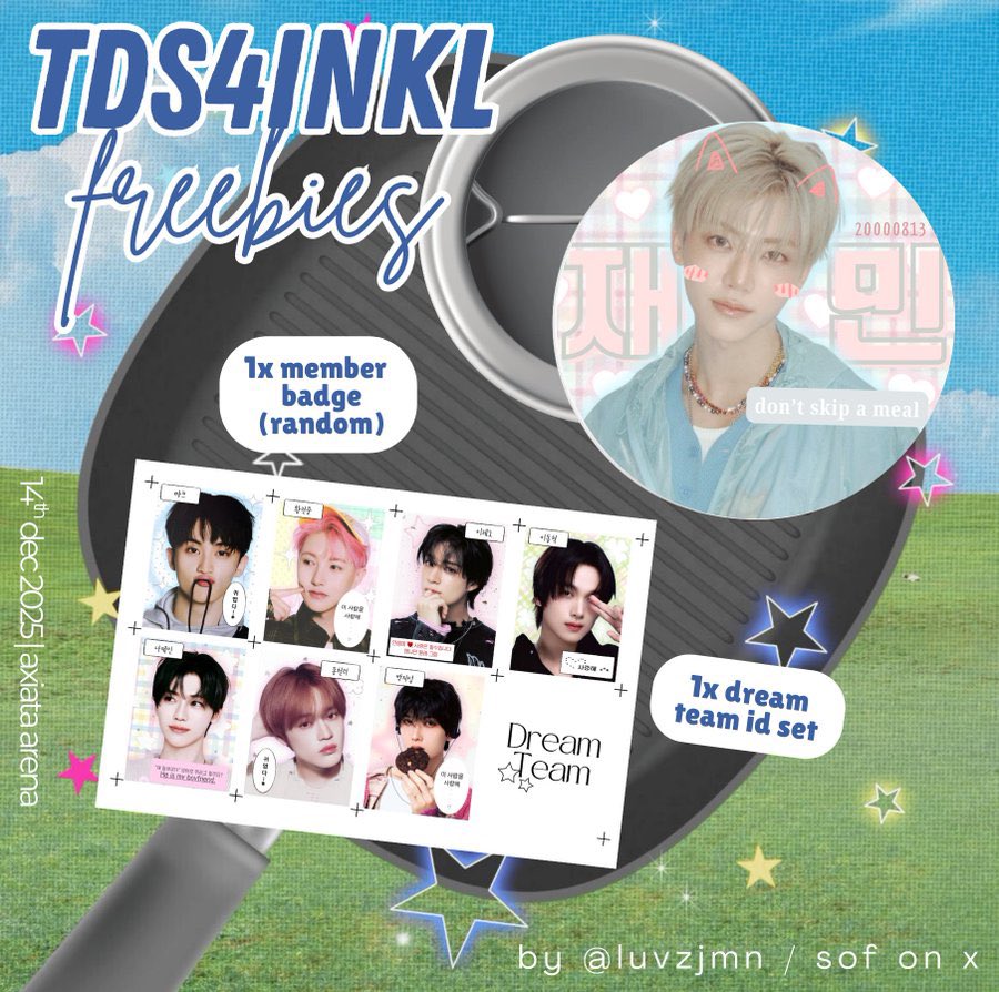 ⋆˚࿔ 𝘁𝗵𝗲 𝗱𝗿𝗲𝗮𝗺 𝘀𝗵𝗼𝘄 𝟰 𝗶𝗻 𝗸𝗹 𝗳𝗿𝗲𝗲𝗯𝗶𝗲𝘀 𝜗𝜚˚⋆ 

🗓️ day 2, 14 dec 2025 

— to claim: 
⤿ like and retweet this post
⤿ let’s be moots! 
⤿ don’t throw away or resell 🥺 
⤿ luv 7dream 

refer thread to see the badge design

⌗ tags : #TDS4inKL