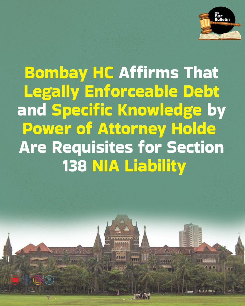 thebarbulletin's tweet image. Bombay HC Affirms That Legally Enforceable Debt and Specific Knowledge by Power of Attorney Holder Are Requisites for Section 138 NIA Liability

Read More Here- thebarbulletin.com/bombay-hc-lega…

#BombayHighCourt #ChequeBounceCase #ChequeDishonour #CourtRuling #HighCourtJudgment