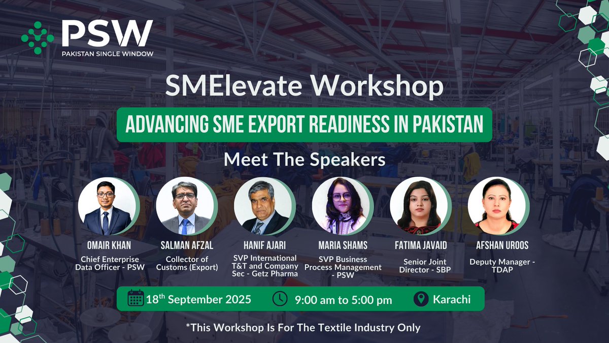 PSW is bringing SMElevate to Karachi with a full-day Change Management capacity-building workshop tailored for SMEs in the textile sector. The workshop will feature speakers from PSW, TDAP, SBP, Pakistan Customs, and Getz Pharma, who will guide participants through the complete