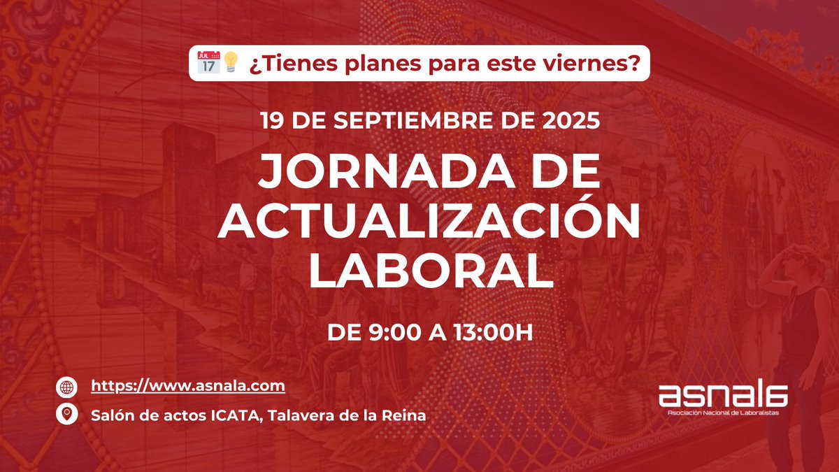 ASNALA_'s tweet photo. 📅 ¿Tienes planes para este viernes? ¡Ven a la Jornada de Actualización Laboral que celebraremos este viernes en #Talavera de la Reina!

👥Inscripción presencial: https://t.co/yrhtca91nX
💻Inscripción online: https://t.co/hleC3QWxXY
💃Inscripción #networking: https://t.co/5yQ561pXzm
ℹ️Programa completo: https://t.co/NuV73133jX

#ClubdeJóvenesASNALA #Formación #Laboralista #YoSoyASNALA