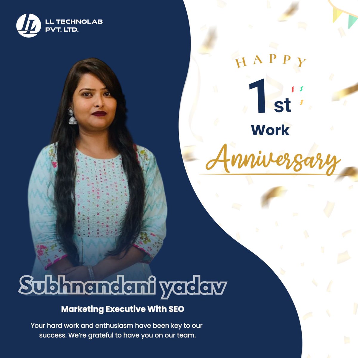 ll_technolab's tweet image. 🎉 Congratulations on Your Work Anniversary, Subhnandani Yadav

Your journey with us has been nothing short of inspiring. As a Marketing Executive with SEO, your hard work, creativity, and commitment have made a real difference. 👏

#WorkAnniversary #EmployeeSuccess #LLTechnolab