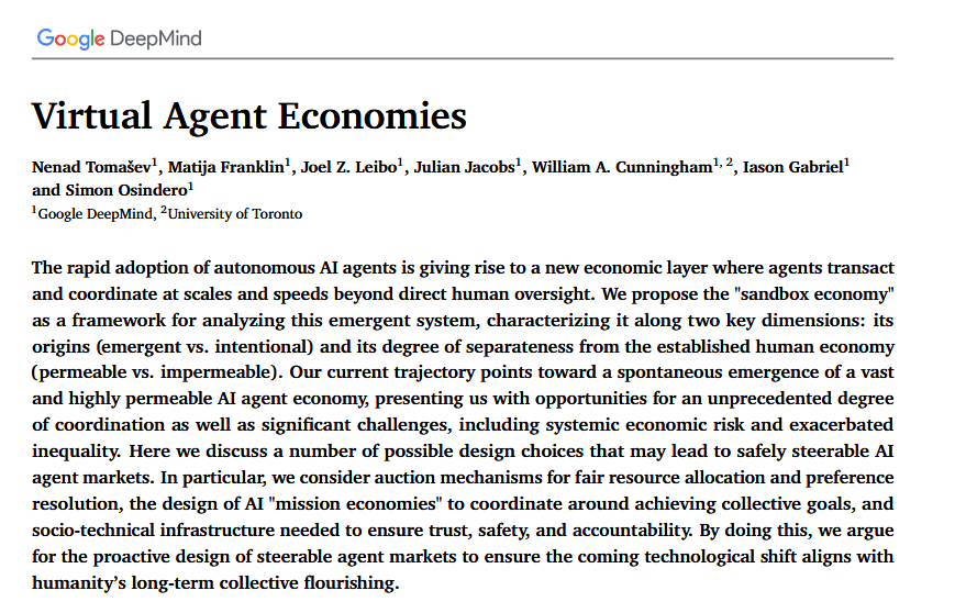 rickawsb's tweet image. 未来已来，而且比我们想象得还快！

google最新的（ai）代理经济的论文《虚拟代理经济》（Virtual Agent Economies）

描述了这个未来可能出现的指数级增长的和碳基经济平行的硅基经济体的模式：

1、链上运行
2、虚拟实体协同
3、可以完全自主或与人类协同
4、远超人类的交易速度…