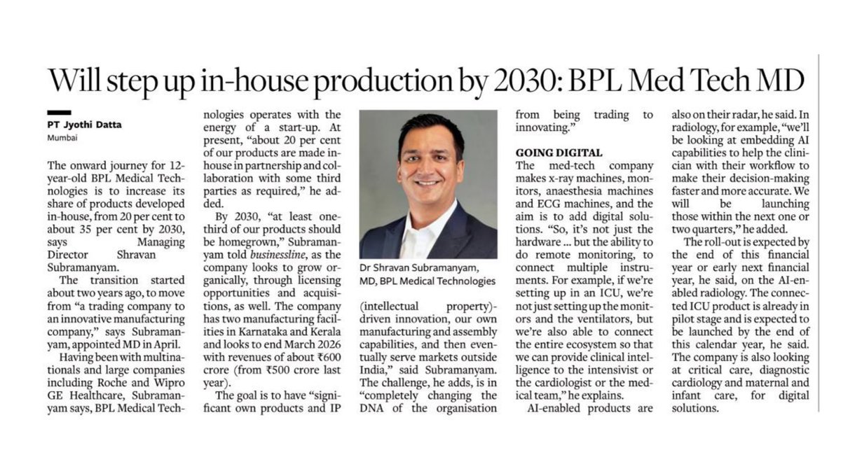 BPLMedTech's tweet image. “By 2030, at least one-third of our products should be homegrown.” Our MD, Dr. Shravan Subramanyam, shares how @BPLMedTech is stepping up with one goal: to empower clinicians &amp;amp; build a future-ready #healthcare ecosystem for India 🇮🇳 ✨
@businessline 
#DigitalHealth #MedTech