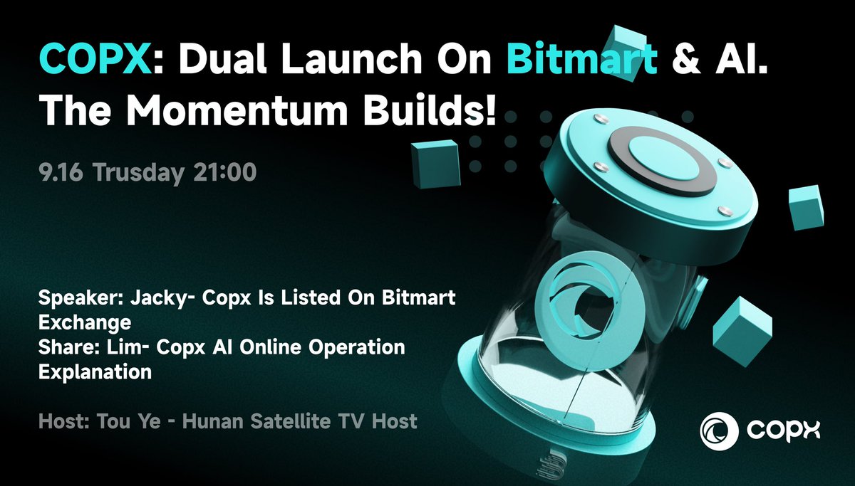 Copx_AI's tweet image. ⏰ Tonight at 21:00 (GMT+8) Don’t miss it!
🚀 COPX goes live on BitMart Exchange + AI launch — more good news coming!

📌 Highlights:
🎙 Speaker: Jacky — COPX launch on BitMart Exchange
💡 Sharing: Lim — COPX AI launch &amp;amp; operation tutorial
🎤 Host: Touye — Hunan TV host

📲 Open…