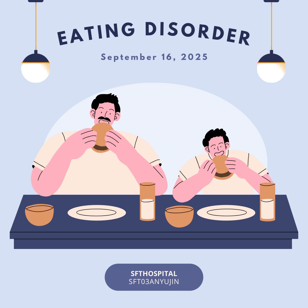 ㅤ
 𝐄𝐀𝐓𝐈𝐍𝐆 𝐃𝐈𝐒𝐎𝐑𝐃𝐄𝐑 🥣

🏥 SFTHOSPITAL
👩🏻‍⚕️ SFT03ANYUJIN
📆 September 16, 2025
ㅤ