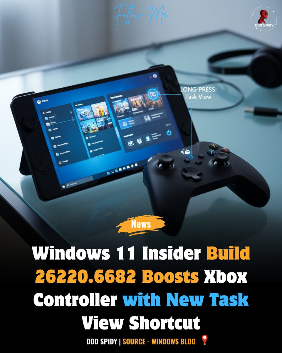 DodSpidy's tweet image. 🚀 Windows 11 Insider Build 26220.6682 introduces a new #XboxController shortcut for instant access to Task View 🎮🖥️. Gamers and multitaskers can now switch tasks more smoothly, along with overall system improvements. #Windows11 #InsiderBuild #Microsoft