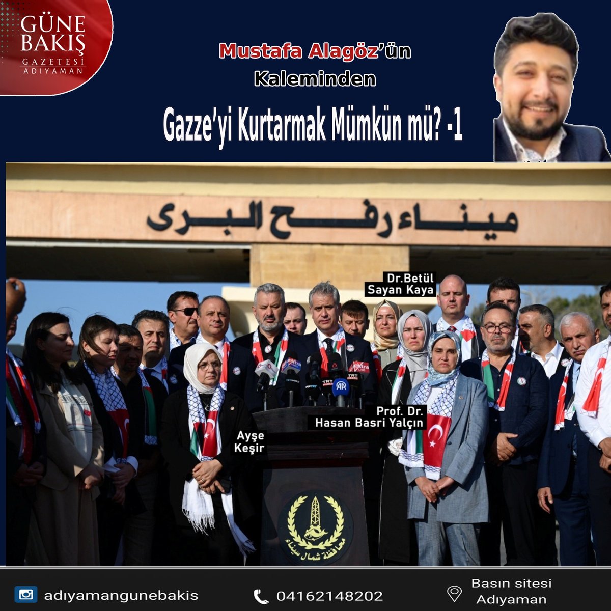 “İNSANLIK SEFERİ” diye iddialı bir söylem işitseniz, aklınıza gelecek ilk şey ne olur?

Mustafa Alagöz Yazdı; Gazze’yi Kurtarmak Mümkün mü? -1
👇
gunebakisgazetesi.com/makale/2629047…
<a href="/alagozmustafa/">Mustafa ALAGÖZ</a> <a href="/misteralagoz/">Mr. Alagoz</a> #yazı #yazar #köşeyazısı #günebakış #adıyaman