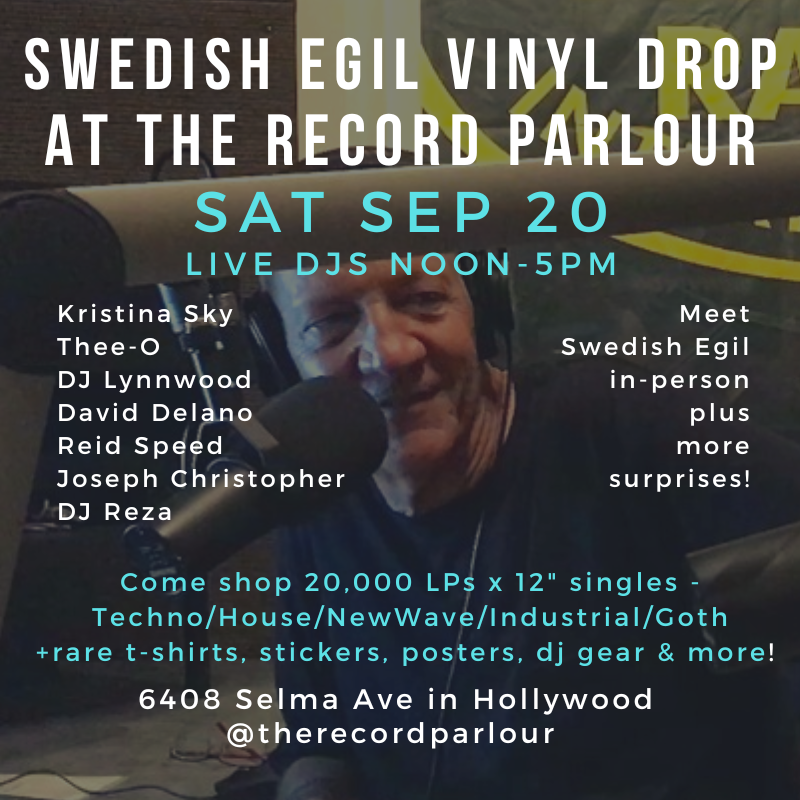 Swedish Egil (@swedishegil) on Twitter photo INVITE #2: I’m bringing DJ friends to SPIN VINYL from noon to 5pm on SAT SEP 20th at @therecordparlour #hollywood! Come and shop my #20,000 vinyl record collection from <a href="/kroq/">The World Famous KROQ</a> to #MARS to <a href="/grooveradio/">GROOVE RADIO PANAMA</a> plus collectible #tshirts #stickers #posters #djgear x more
...SEE YOU THERE🙌🦅 INVITE #2: I’m bringing DJ friends to SPIN VINYL from noon to 5pm on SAT SEP 20th at @therecordparlour #hollywood! Come and shop my #20,000 vinyl record collection from <a href="/kroq/">The World Famous KROQ</a> to #MARS to <a href="/grooveradio/">GROOVE RADIO PANAMA</a> plus collectible #tshirts #stickers #posters #djgear x more
...SEE YOU THERE🙌🦅