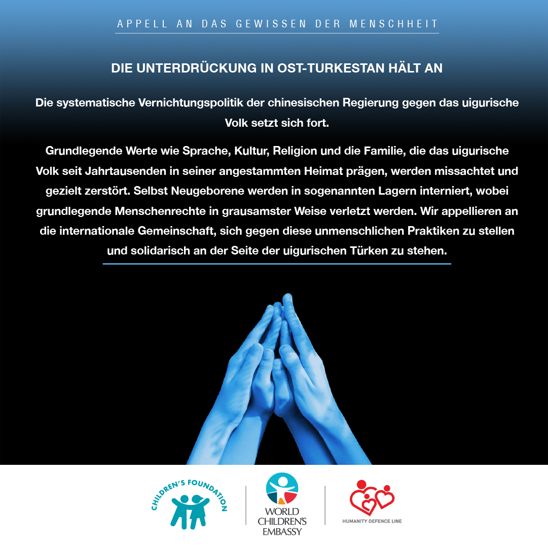 DOĞU TÜRKİSTAN’DA ÇİN ZULMÜ SÜRÜYOR!/ DIE UNTERDRÜCKUNG IN OST-TURKESTAN HÄLT AN (ALMANCA-GERMAN)

DOĞU TÜRKİSTAN ÇOCUK RAPORU -Etnik ve Kültürel Soykırım-

cocukvakfi.org.tr/calisma-alanla…

STATE OF CHILDREN IN EAST TURKESTAN -Ethnic and Cultural Genocide-

cocukvakfi.org.tr/calisma-alanla…