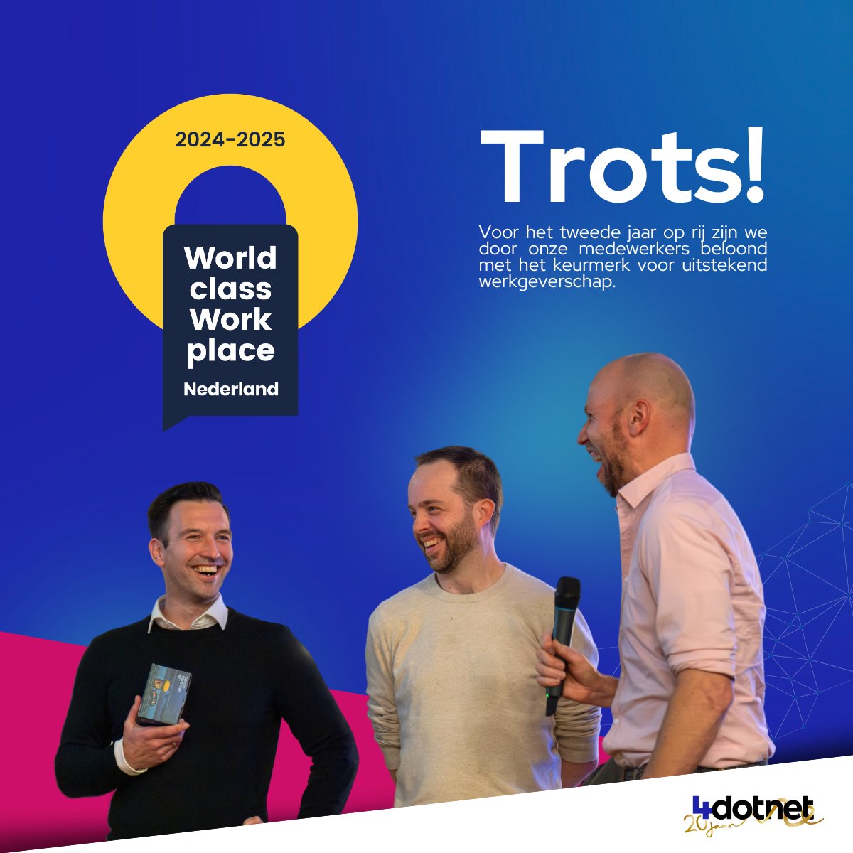 4Dotnet's tweet image. Werkgeluk zie je niet alleen, je voelt het.
Bij 4Dotnet kun je groeien, jezelf zijn én plezier maken.
Met het label World-class Workplace zijn we trots op wat we samen bouwen.
Zelf ervaren? 👉 bit.ly/41OMF3r