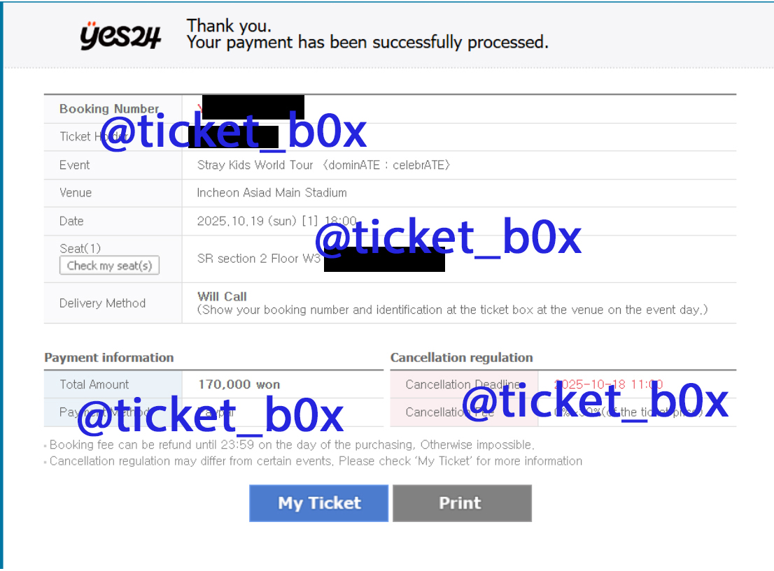 Stray Kids World Tour 〈dominATE : celebrATE〉  

Global account  

Ticketing success 
SR FLOOR Section 21 
SR 2nd FLOOR W3  

❌not for sale ❌