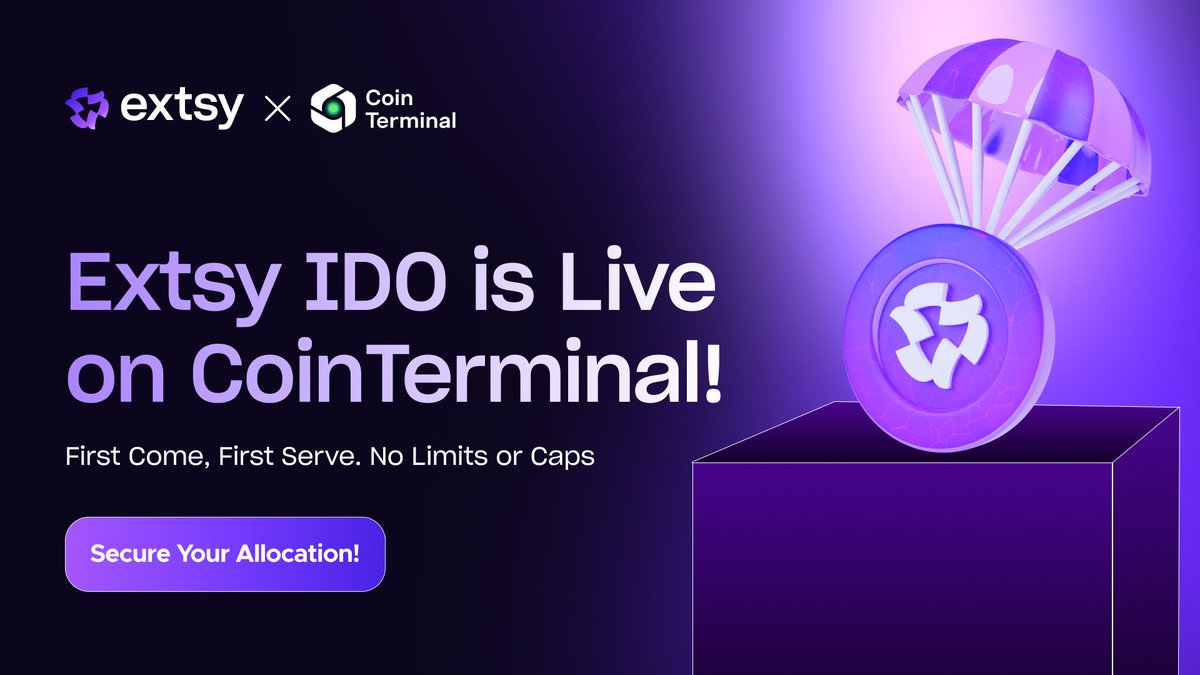 🚨 We are LIVE! 🚨 

The Extsy IDO is officially open on <a href="/CoinTerminalCom/">CoinTerminal</a> 🎉 

🔥 First come, first served – no limits, no caps 
💸 Grab your $XTSY now before it’s too late! 

Secure your tokens: cointerminal.com/project/Extsy
