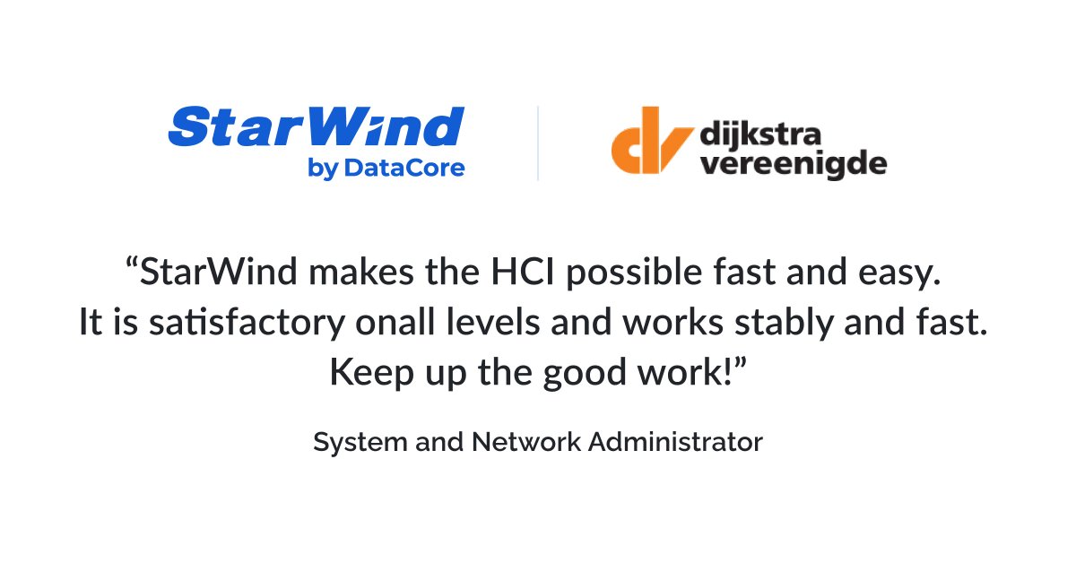StarWind Success Story: Dijkstra Vereenigde, a Dutch supplier of laboratory equipment and packaging glass, reduces its operating expenses (OpEx) by building a hyperconverged IT infrastructure around StarWind Virtual SAN (VSAN).

Read more here: starwind.com/s/wh