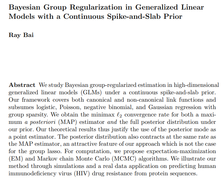 I'm pleased to share that my single-authored paper "Bayesian group regularization in generalized linear models with a continuous spike-and-slab prior" has been accepted for publication in Annals of the Institute of Statistical Mathematics! 

Link: raybai.net/wp-content/upl…