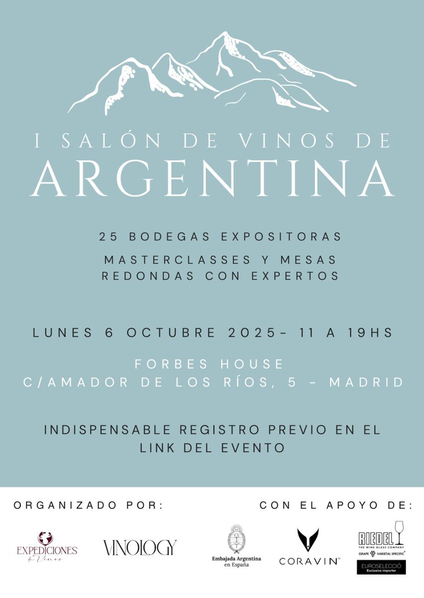 I Salón de Vinos Argentinos 🇦🇷🍷
Lunes 6/10 en Forbes House de Madrid. 

Esperamos veros a todos los sommeliers, prensa, y compañeros del sector del vino allí. Será algo único!

El Salón está  destinado a público profesional, y es necesario registro; eventbrite.com/e/registro-i-s…
