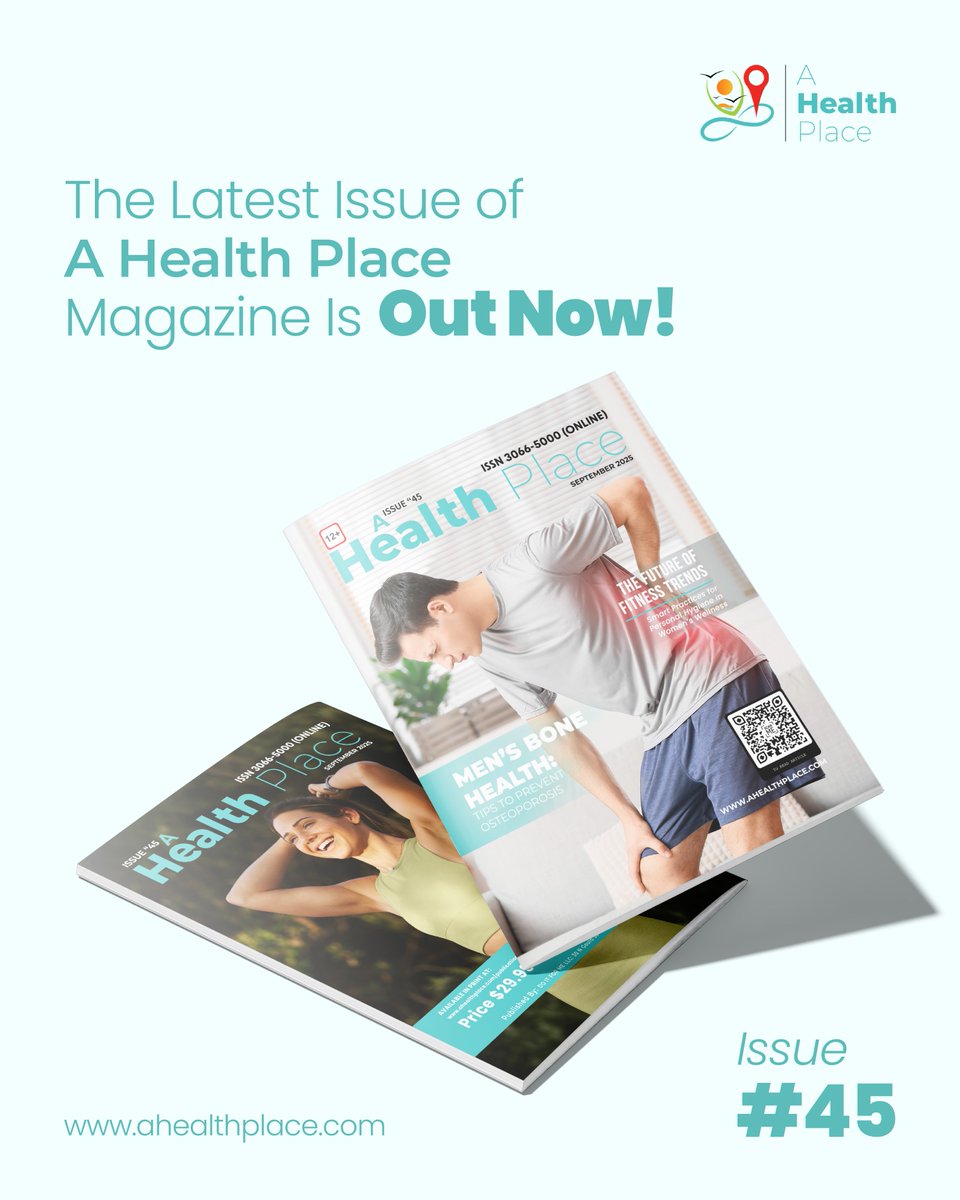 A Health Place – Sept 2025, Edition 45 is out!
Explore men’s bone health, fitness trends, hospital tech, women’s hygiene, immunity tips, mindfulness &amp; more. 💪🧘✨

🔗 Read now at ahealthplace.com

#ahealthplace #wellness #healthtips