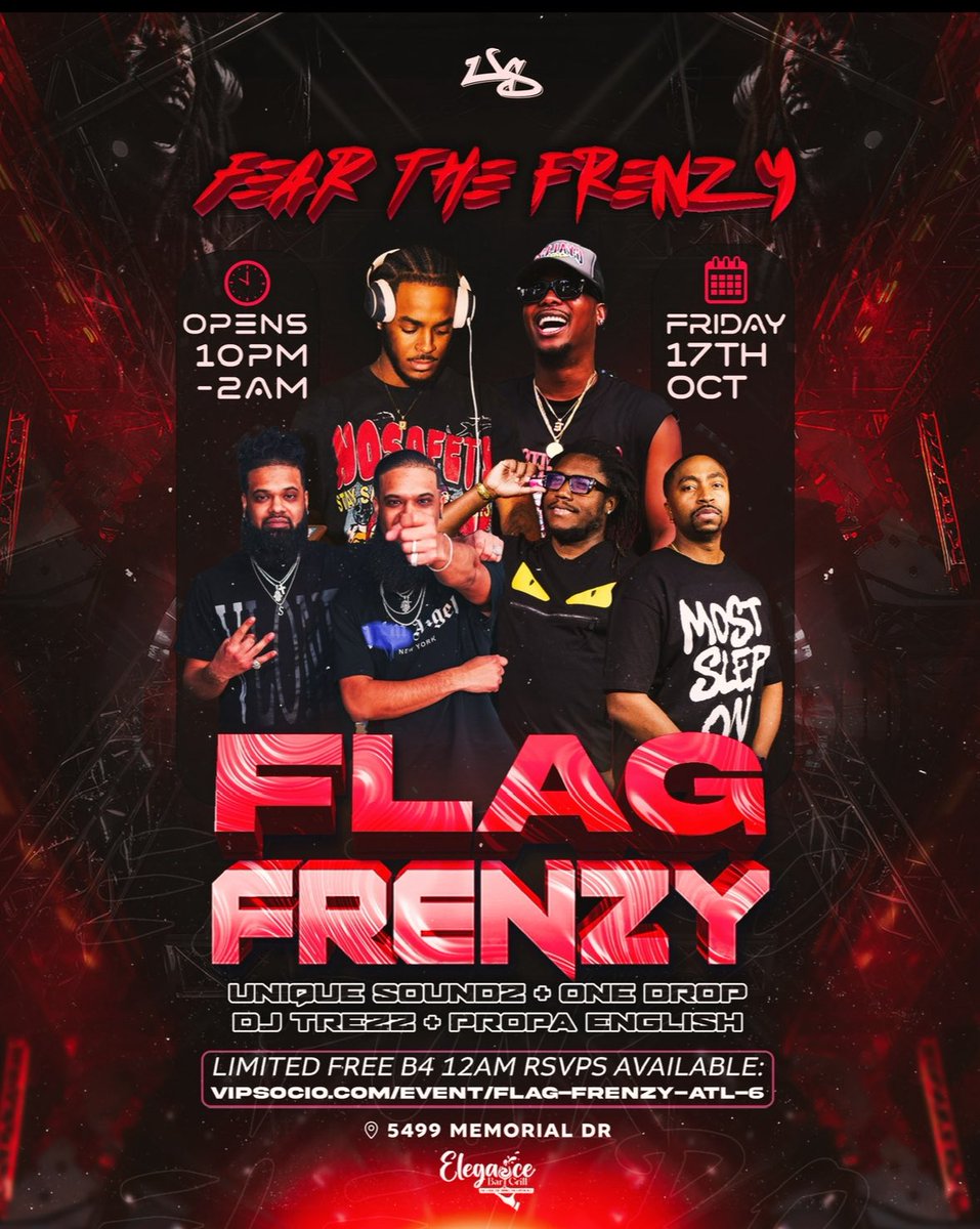 🚨FLAG FRENZY - SOCA RAVE 🚨

🇧🇸🇦🇬🇧🇧🇩🇲🇬🇩🇬🇾🇯🇲🇰🇳🇱🇨🇻🇨🇹🇹🇻🇮🇭🇹

⏰ 10pm-2am 
🗓️ Friday Oct 17th 2025
📍 Elegance - 5499 Memorial Drive 
🎟️ LIMITED FREE B4 12 RSVPS 
vipsocio.com/event/flag-fre…

🔊 Music By:
🔹 @theofficialtrezz 🇹🇹 
🔹 <a href="/propa_english/">Juggling King</a>🇯🇲 
🔹 <a href="/djtrickxuspd/">DjTrickx #USPD</a> <a href="/djtrippleauspd/">Tripple A 🇬🇾</a>  🇬🇾