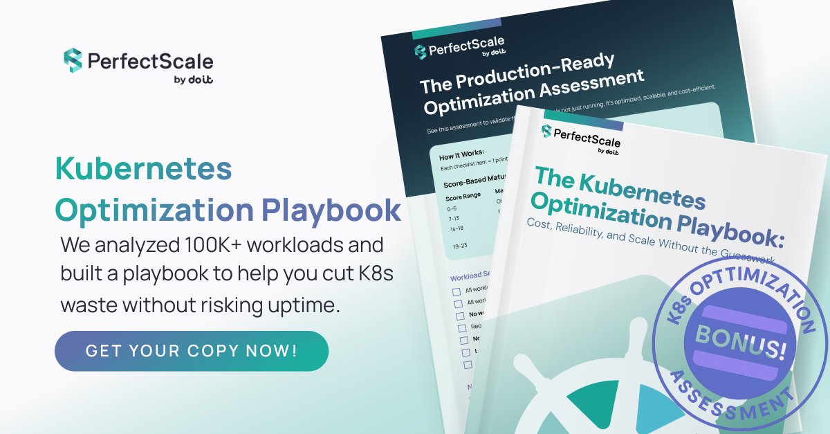 K8s KUBERNETES OPTIMIZATION PLAYBOOK
Download your free, engineering-first guide to cut waste, improve reliability, and automate optimization (safely).

The K8s Optimization Playbook covers: 
⤷ How to assess and eliminate resource risks.
⤷ How to rightsize your pods.
⤷ How to