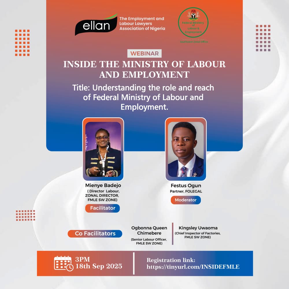 ELLANNIGERIA's tweet photo. ⏳ Just 2 days to go!
Join our webinar: Inside the Ministry of Labour and Employment 🏛️
📅 18th Sept 2025 | ⏰ 3PM
🔗 Register: https://t.co/XLcYNf53hF

#ELLAN #LabourLaw #EmploymentLaw #Webinar https://t.co/O2tRuPviRc