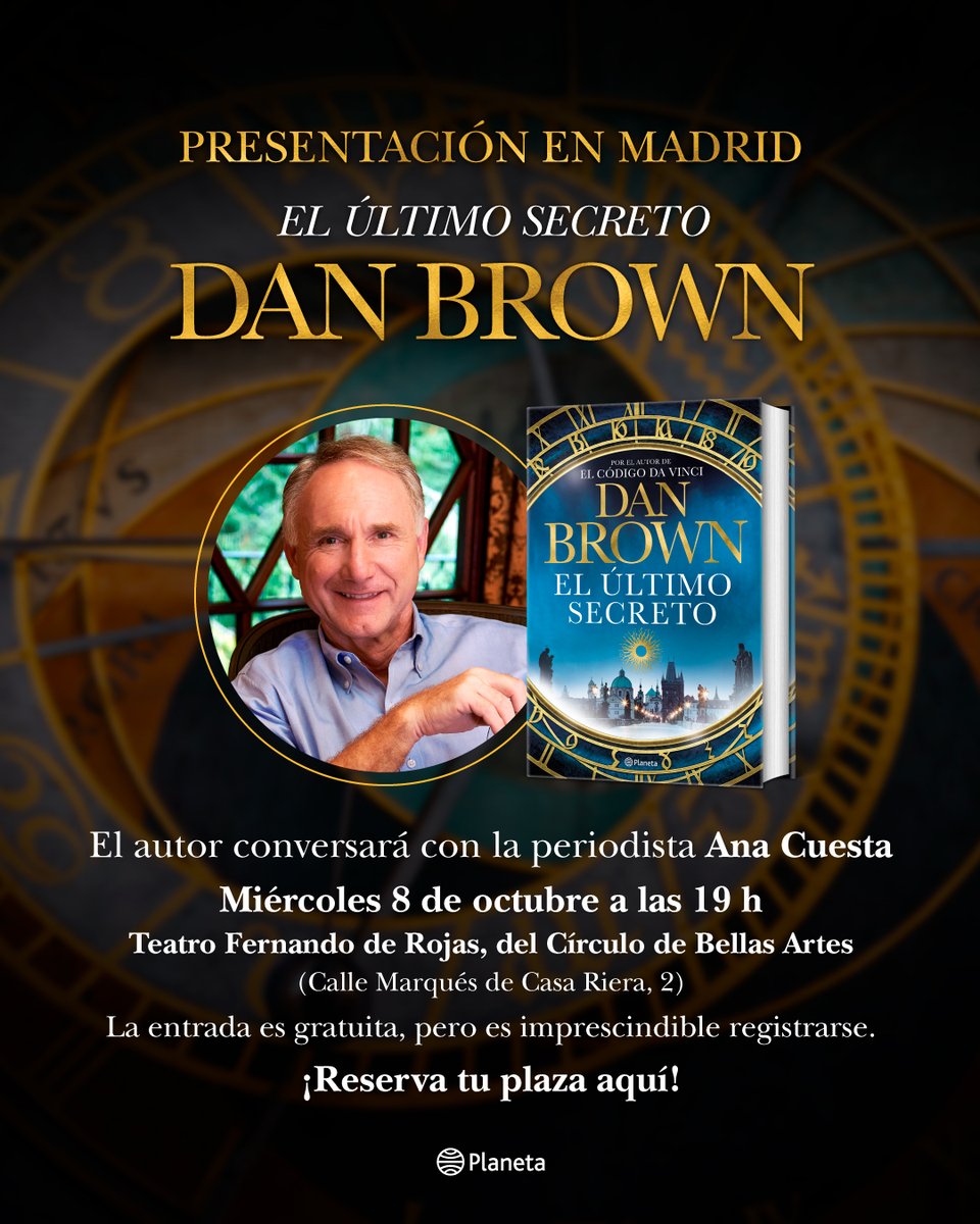 CodigoDanBrown's tweet photo. 📣 ¡Dan Brown en Madrid!
Presenta su nueva novela EL ÚLTIMO SECRETO el 8/10 a las 19h en el Teatro Fernando de Rojas (Círculo de Bellas Artes) junto a @AnaCuestaH. Entrada gratuita con registro.- https://t.co/1LWkWHMOCj
#DanBrown #ElÚltimoSecreto https://t.co/KluJYGuOib