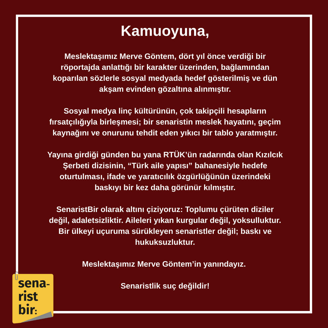 Meslektaşımız Merve Göntem'in yanındayız. 

#senaristliksuçdeğildir