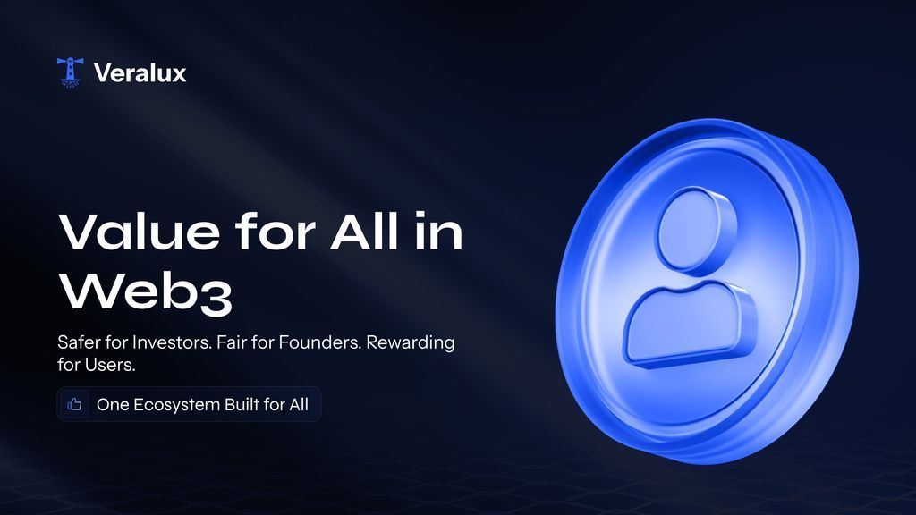 Investors. Founders. Users.
Everyone gets value in VeraLux:

💰 Investors = safer exposure
🚀 Founders = visibility + legitimacy
🎮 Users = gamified + rewarding experience

One ecosystem. Built for all. 🌍✨
