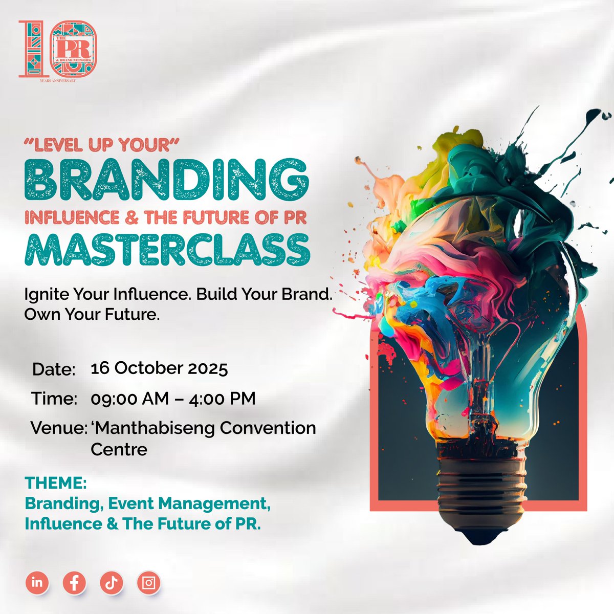 PRandBNet's tweet photo. 🚨 PRBN turns 10! 🎉

We’re celebrating with the BIGGEST PR &amp; Branding Masterclass Lesotho has ever seen. 🎤✨

📍 Manthabiseng Convention Centre
🗓 Thu, 16 Oct 2025

💡 Real talk. Big gems. One unforgettable day.
#IgniteYourInfluence #prbn10years #makingmeals https://t.co/yXFNL3WP5k