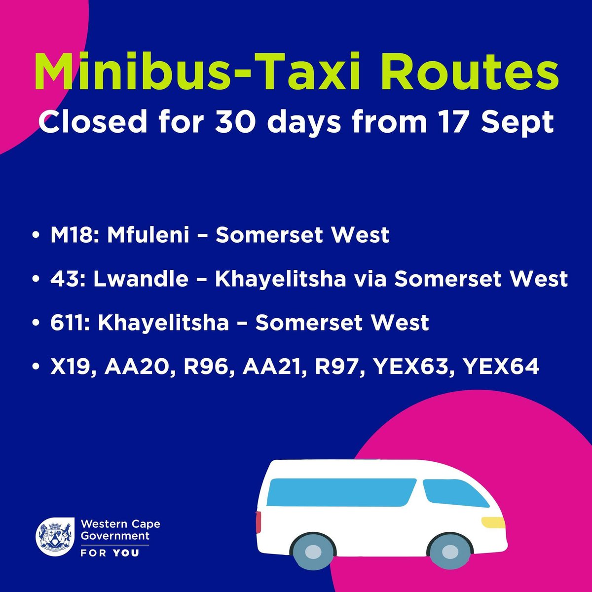 📢 Extraordinary measures implemented from 17 September 2025. These minibus-taxi routes will be closed for 30 days. Your safety is our top priority.
Read more here: bit.ly/3KiQU10
#WCMobility #RoadSafety