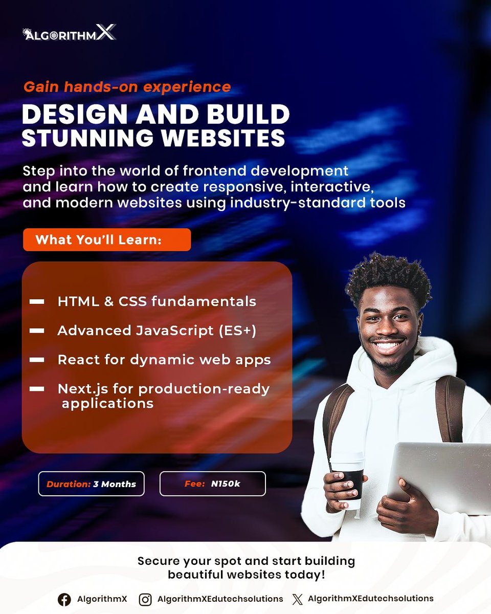 AlgorithmX_124's tweet image. 🚀 Learn to design &amp;amp; build stunning websites!
3-month frontend dev course by AlgorithmX:
✅ HTML &amp;amp; CSS
✅ JavaScript (ES+)
✅ React
✅ Next.js

📅 3 Months | 💰 ₦150k
👉 Secure your spot today!
Link in our bio, click for more details ✨️ 
#WebDev #Frontend #AlgorithmX