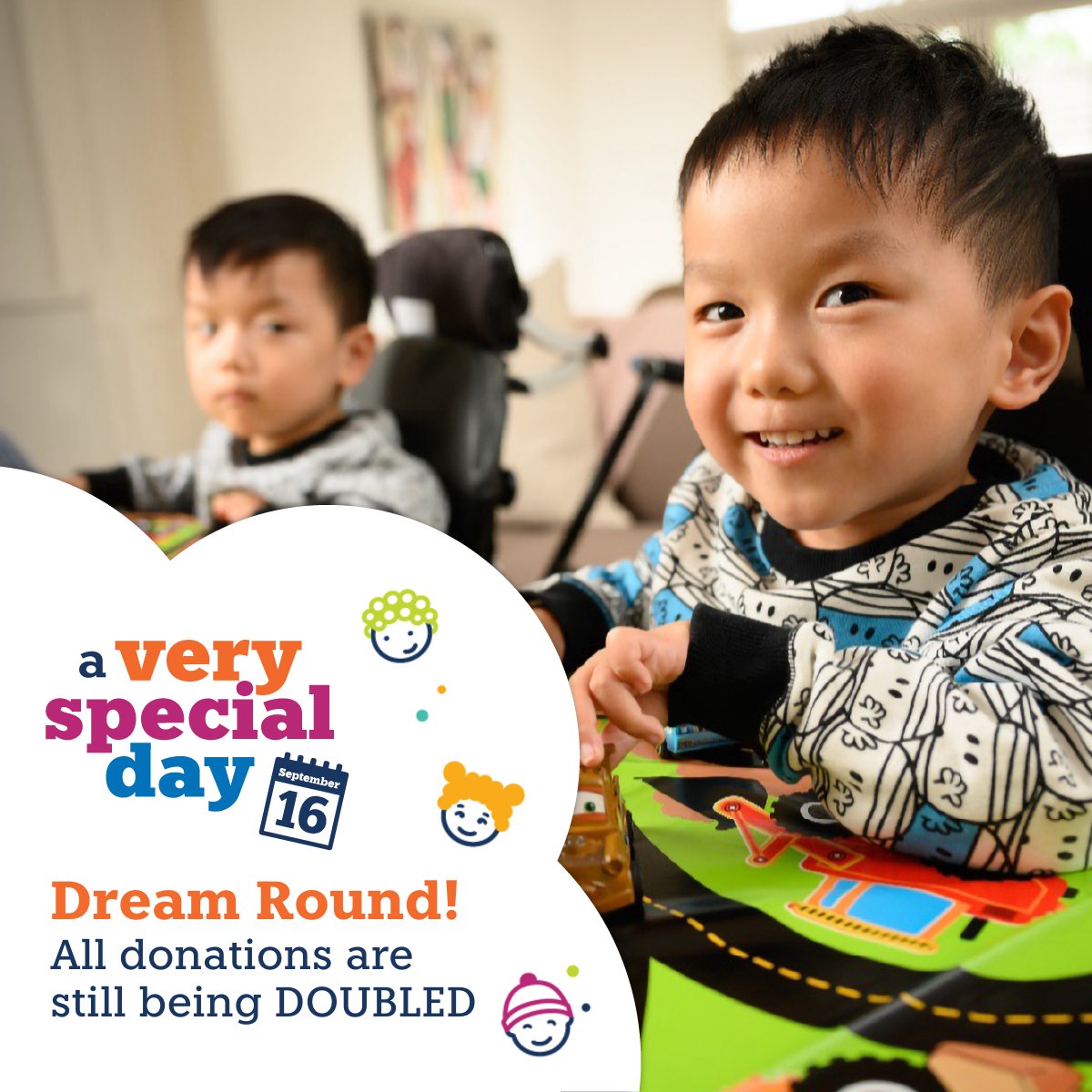 We’re absolutely flying! 🪽

Will you help us reach our DREAM ROUND goal of $600,000?

Just like twin brothers Dominic and Damien, your donation comes in pairs! Please donate today to double your impact
bit.ly/AVSD25TWT 💕

#VerySpecialKids #AVerySpecialDay