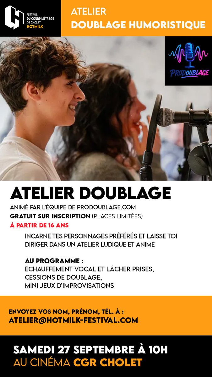 Le Festival du court métrage de #Cholet vous propose un atelier doublage animé par l'équipe de prodoublage.com, samedi 27 sept. de 10h à 12h au <a href="/CGRCholet/">CGR Cholet</a> 
Gratuit sur inscription (places limitées)
Envoyez vos nom, prénom, âge et tél. à  atelier@hotmilk-festival.com