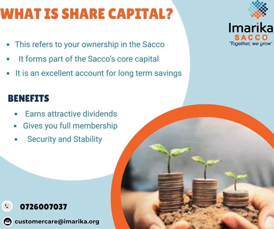 Invest in your future, own your stake today!  With Imarika Sacco, your Share Capital isn’t just membership — it’s growth, dividends, and financial freedom.  
#ImarikaSacco #FinancialFreedom #WealthGrowth #Dividends #SmartInvesting.