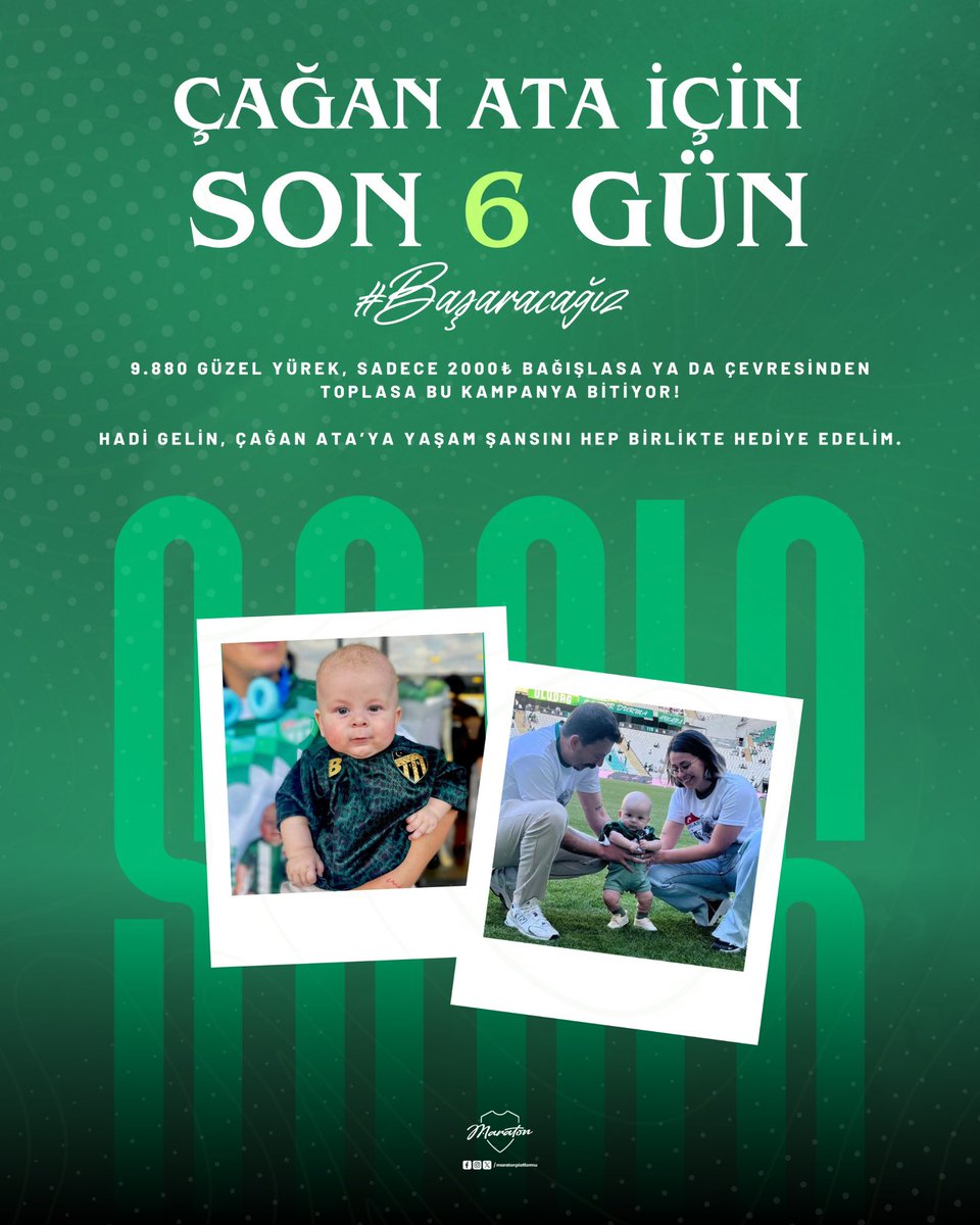 ✨ Çağan Ata için SON 6 GÜN! ✨
9.880 güzel yürek, sadece 2000₺ bağışlasa ya da çevresinden toplasa bu kampanya BİTİYOR!

Hadi gelin, Çağan Ata’ya yaşam şansını hep birlikte hediye edelim.

⏳ Zaman daralıyor, senin desteğin onun nefesi olabilir!

✅Valilik onaylı iban