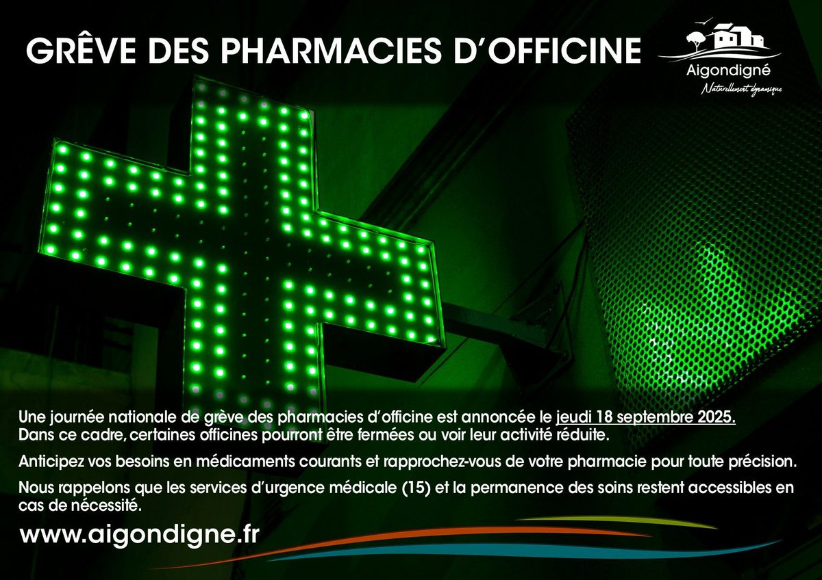 📢 journée nationale de grève des pharmacies d’officine
le JEUDI 18 SEPTEMBRE 2025.
Certaines officines pourront être fermées.
Anticipez vos besoins en médicaments.
Les services d’urgence médicale (15) et la permanence des soins restent accessibles.