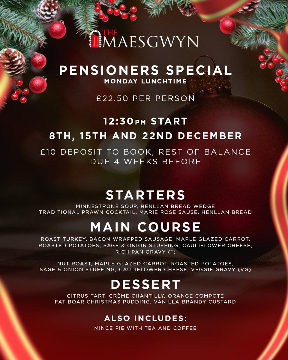 🎄 PENSIONERS CHRISTMAS SPECIAL 🎅 

Mon 8th, 15th &amp; 22nd Dec | 12:30pm | £22.50pp 

🍽️ Full 3 course festive feast plus mince pie &amp; tea ☕ 
🎁 Traditional Christmas menu in elegant surroundings 

✨ Just £10 deposit to secure! 💫 

BOOK NOW
