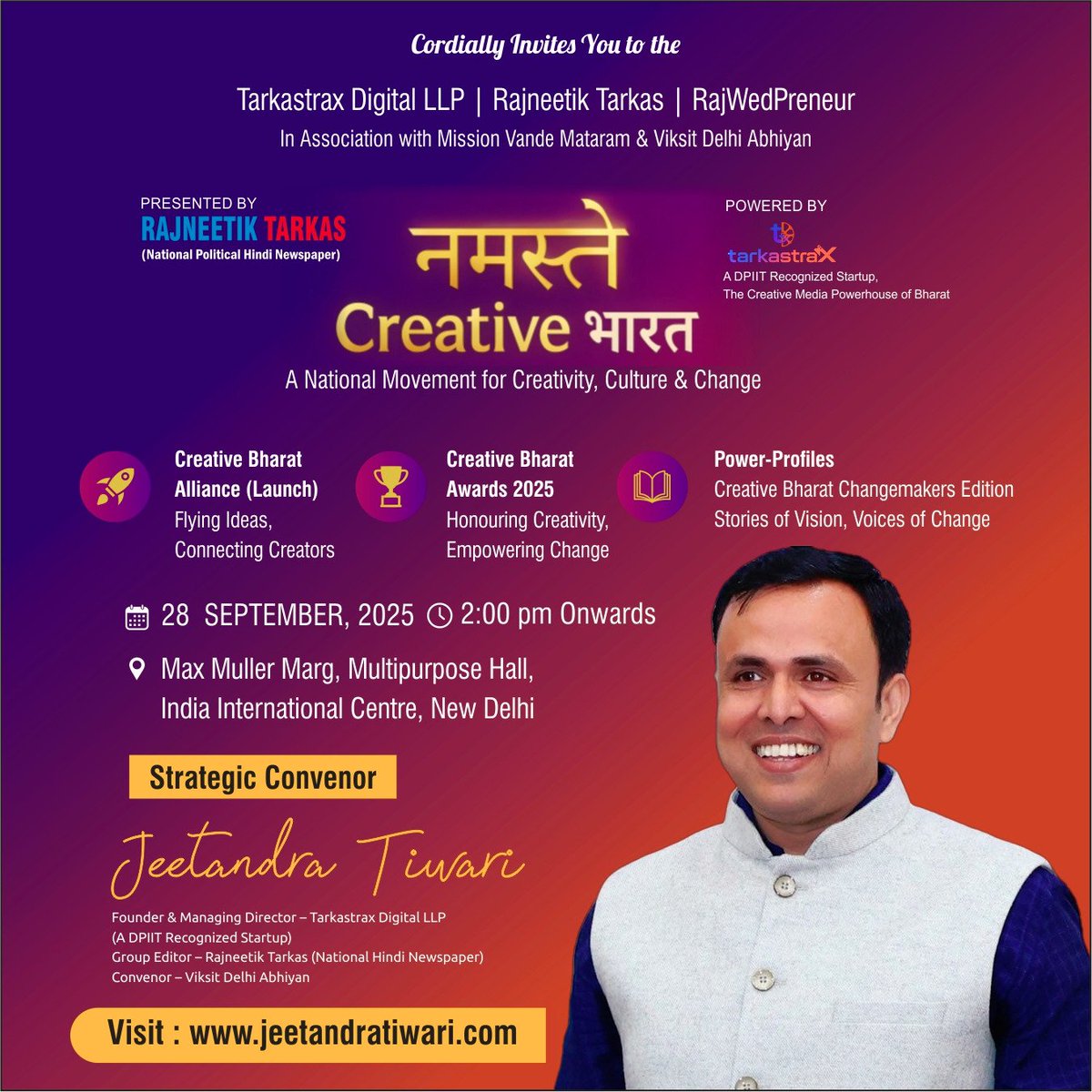 🌸 #नमस्ते_Creative_Bharat
भारत की रचनात्मक ऊर्जा को प्रणाम।
✨ जागरण और परिवर्तन की यात्रा में साथ चलने का आमंत्रण।

🔥 #I_am_the_Creative_Media_Powerhouse_of_Bharat

#NamasteCreativeBharat #CreativeBharat #CBA2025 #Changemakers

#Tarkasdigital #rajneetiktarkas #tarkastrax