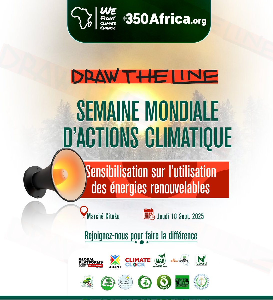🌍 Dans le cadre de la semaine mondiale d'actions climatiques, rejoignez-nous le 18 septembre au marché de Kituku pour soutenir la campagne #DrawTheLine 
Ensemble, œuvrons pour un avenir respectueux de l'environnement et la justice sociale ! 💚
 #climat #écologie