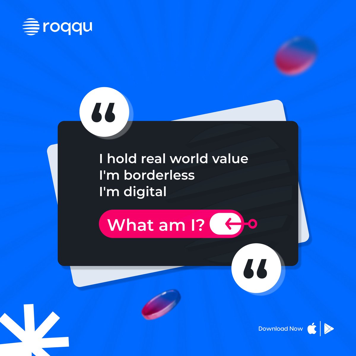 roqqupay's tweet photo. Not everything valuable jingles in your pocket. 👀
Hint: it’s borderless, moves at lightning speed, and lives on Roqqu.
Drop your answers 👇, let’s see who gets it right first.
#LimitlessWithCrypto #RoqquIt #CryptoCommunity #DoMoreWithCrypto https://t.co/ML3pHtcrdv