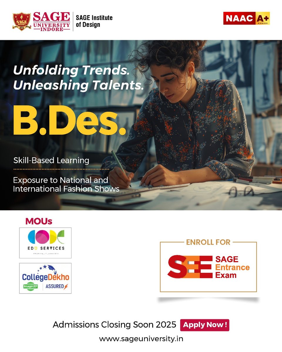 The B.Des program at Institute of Design focuses on practical learning, participation in national &amp; international fashion shows &amp; partnerships with leading institutes — shaping future-ready creative professionals.

Admissions closing soon - Apply now!
__
#SAGEUniversityIndore