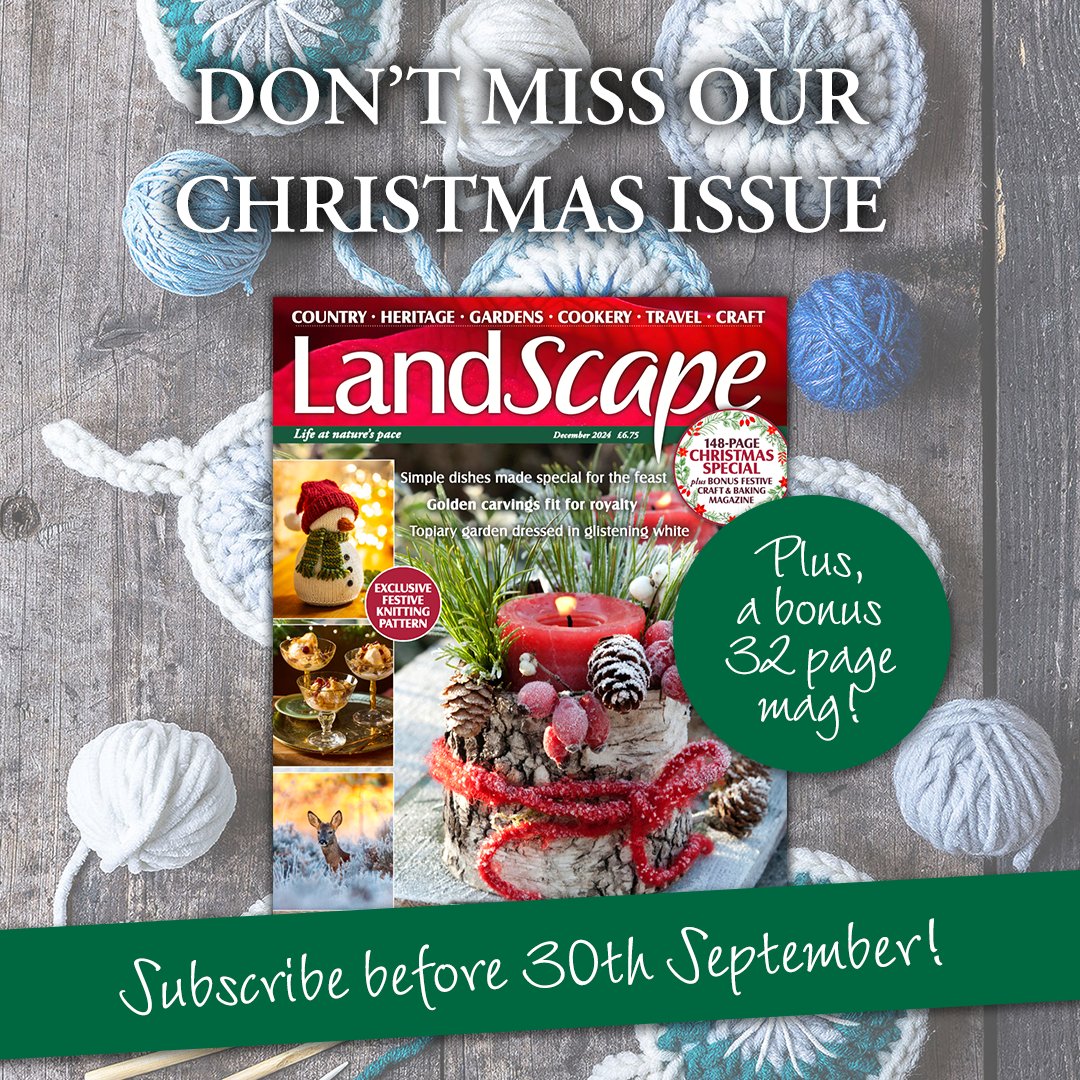 Don’t miss the LandScape bumper Christmas issue! PLUS, get a bonus 32-page mag full of Christmas recipes and crafts. Make sure you subscribe before 30th September!🎄
Click here: bit.ly/4mKtosd