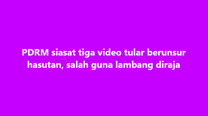 SinarOnline's tweet photo. PDRM siasat tiga video tular berunsur hasutan, salah guna lambang diraja

#SinarHarian #video #hasutan #tular