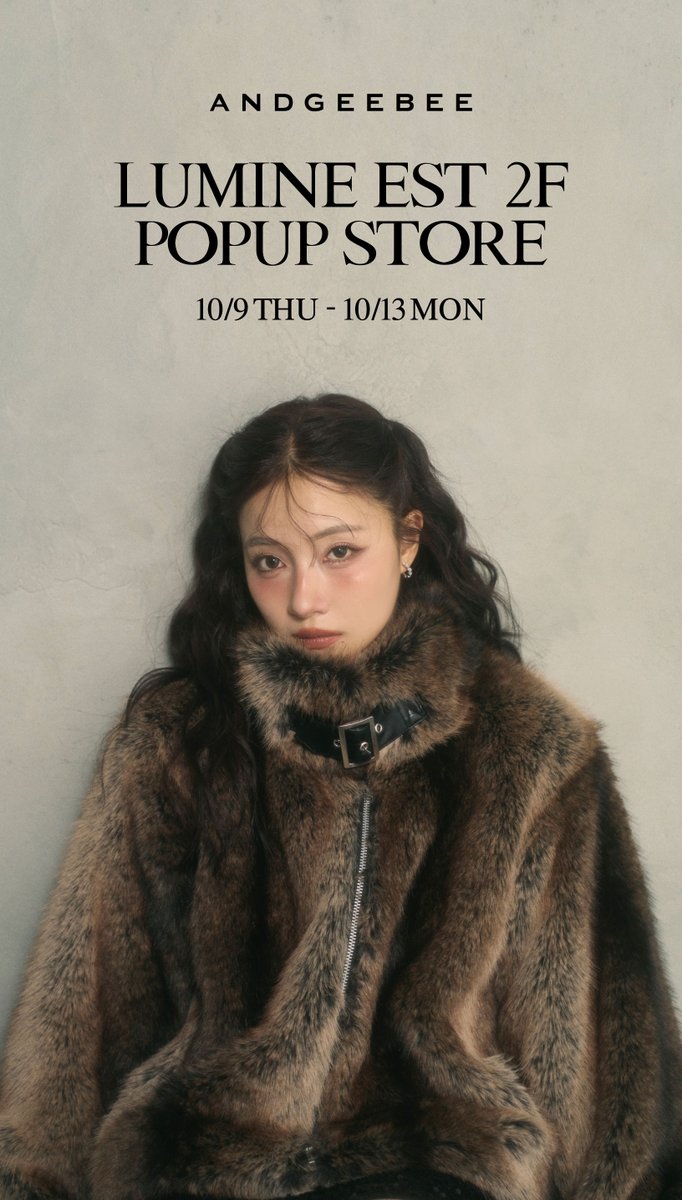 andgeebee's tweet image. ☑︎NEWS

10/9(木)-10/13(月•祝)
ルミネエスト新宿2階コネストにて
POPUP STOREを開催!

&amp;lt;SPECIAL EVENT&amp;gt;
村瀬紗英TALK MOVIE撮影会開催
日時:10/13(月•祝) 1部17:00~/2部17:30~

&amp;lt;LIMITED COLOR ITEM&amp;gt;
UNISEXウェーブロゴニット
Col.ブラウン

詳細は画像をご確認ください。

#ANDGEEBEE #村瀬紗英