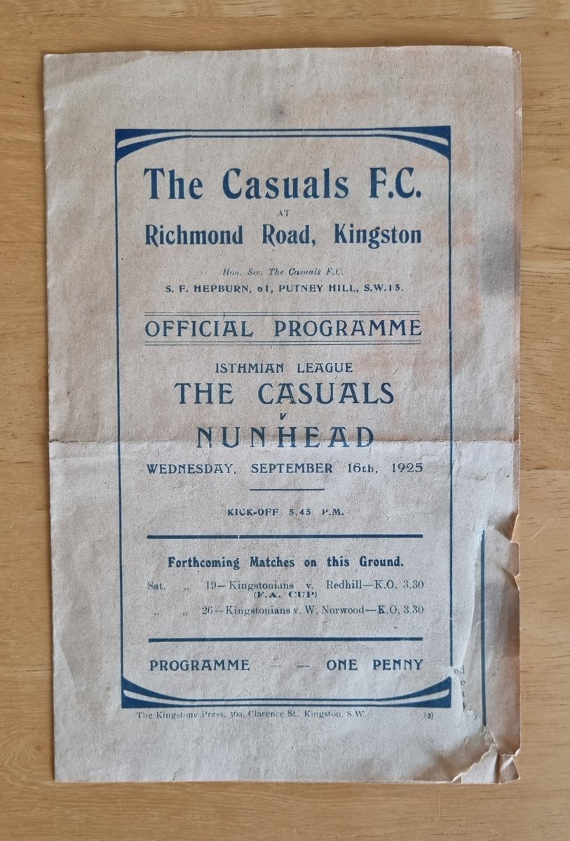 CorinthianCas's tweet photo. 100 years ago to the day, Casuals took on the long-since dedunct Nunhead in an Isthmian League fixture at @KingstonianFC's old Richmond Road ground.

This programme from the day is in our archive as part of the Dubuis Collection. https://t.co/bg2RrEkqoj