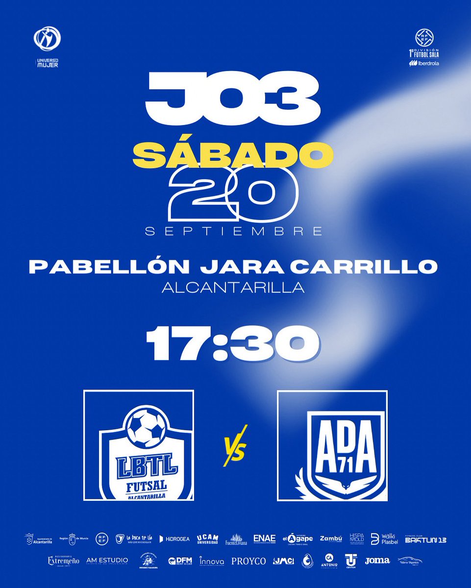 🔜 Tercera jornada

⚽️ La Boca Te Lía Futsal Alcantarilla - Arriva AD Alcorcón 
🗓️ Sábado 20 de septiembre 17:30h
🏟️ Pabellón Jara Carrillo
🖥️ @sinopsisvuvuzela 

3ª Jornada #PrimeralbedrolaFS

#partido #próximopartido #proximopartido #blueeagles #universomujer