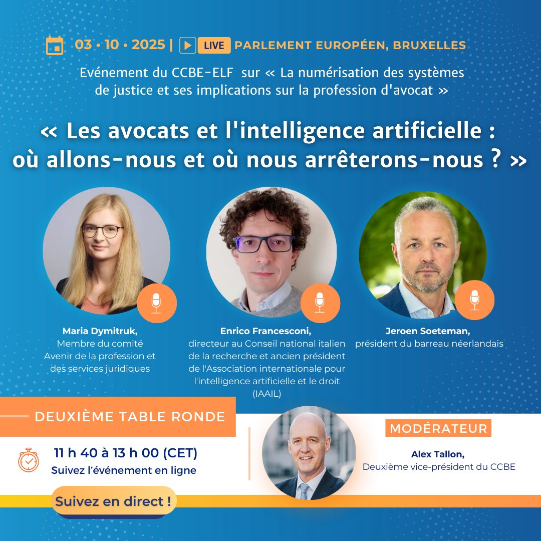 📢Inscrivez-vous pour suivre notre table ronde en ligne : « Les avocats et l’intelligence artificielle : où allons-nous et où nous arrêterons-nous ? » de 11 h 40 à 13 heures (heure de Bruxelles) le 3 octobre 2025
🔎Informations : ccbe.eu/actions/events…