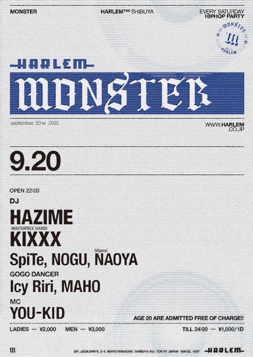 DJ HAZIME (<a href="/djhazime/">DJ HAZIME</a>) 出演イベント

9/20(土) 23:00〜
渋谷 HARLEM (<a href="/club_HARLEM/">HARLEM</a>)
「MONSTER」

▼DJ
HAZIME, KIXXX, SpiTe, NOGU, NAOYA

▼DANCER
Icy Riri, MAHO

▼MC
YOU-KID

#WREP #ロクレプ